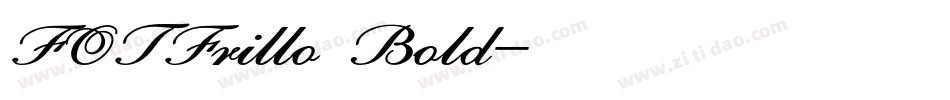 FOTFrillo Bold字体转换